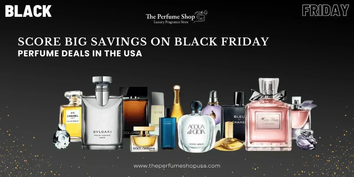 Black Friday 2026: Top Perfume Deals You Can't Miss