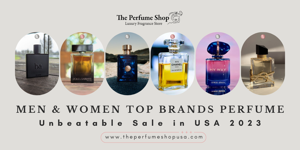 Men & Women Top Brands Perfume Unbeatable Sale in USA 2023